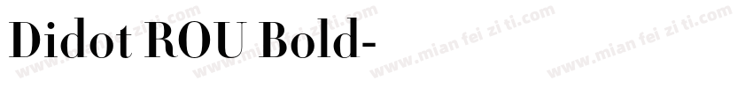 Didot ROU Bold字体转换